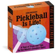 Pickleball Is Life! Page-A-Day® Calendar 2025